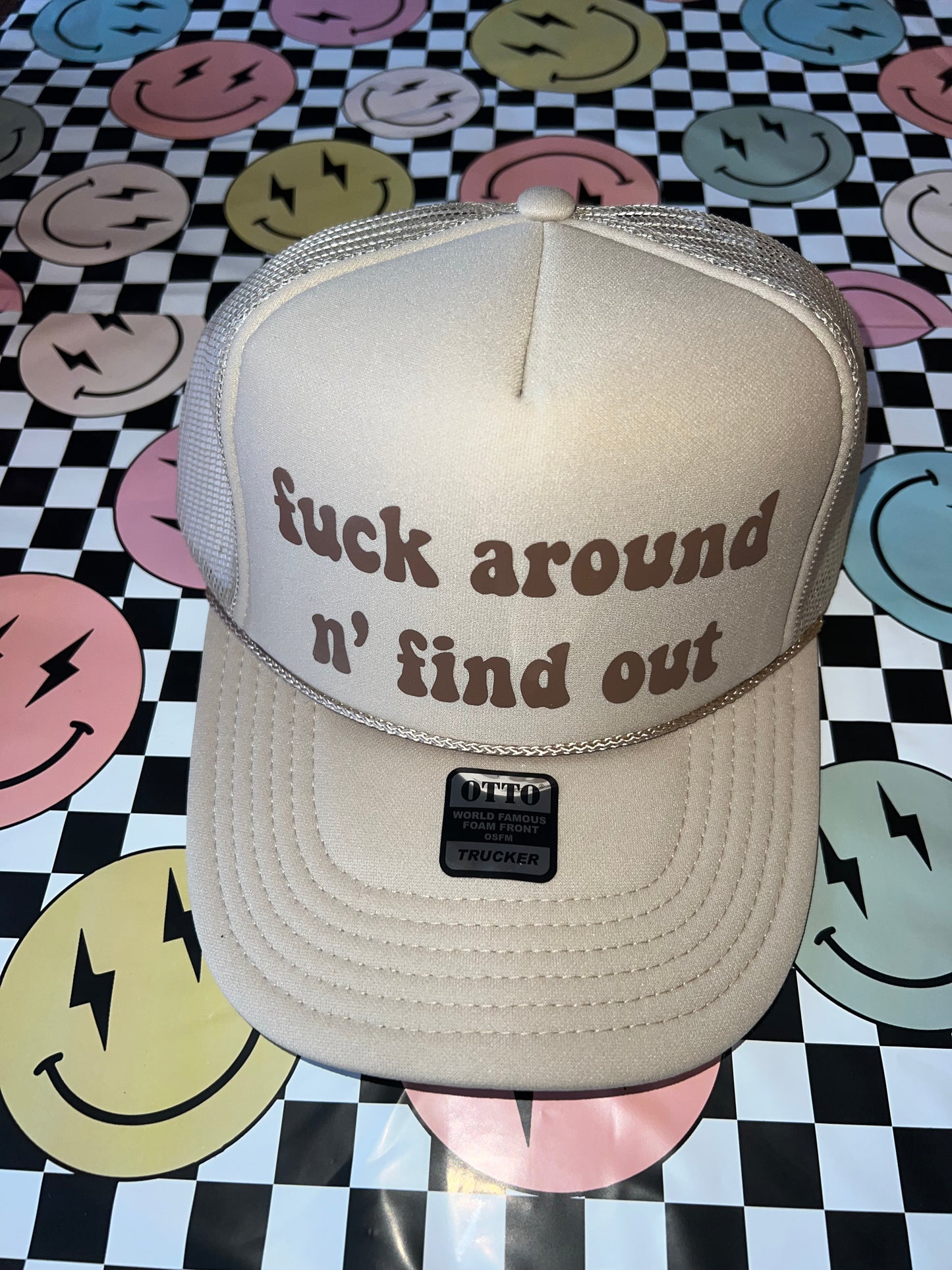 Fuck around find out hat